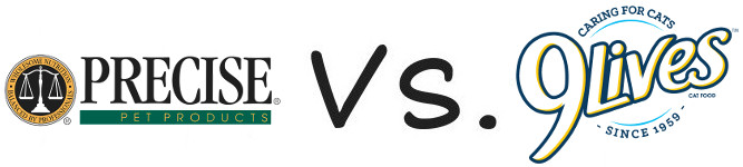 Precise vs 9 Lives
