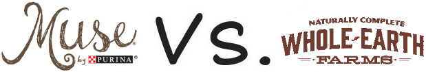 Purina Muse vs Whole Earth Farms